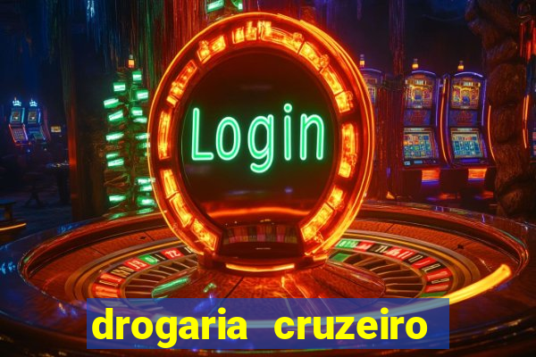 drogaria cruzeiro do sul